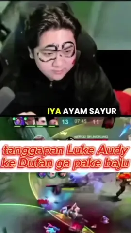 tanggapn luke audytzy ke Dufan yah#WinWithMLBB #MLBB#viralmlbb#luke#audy 