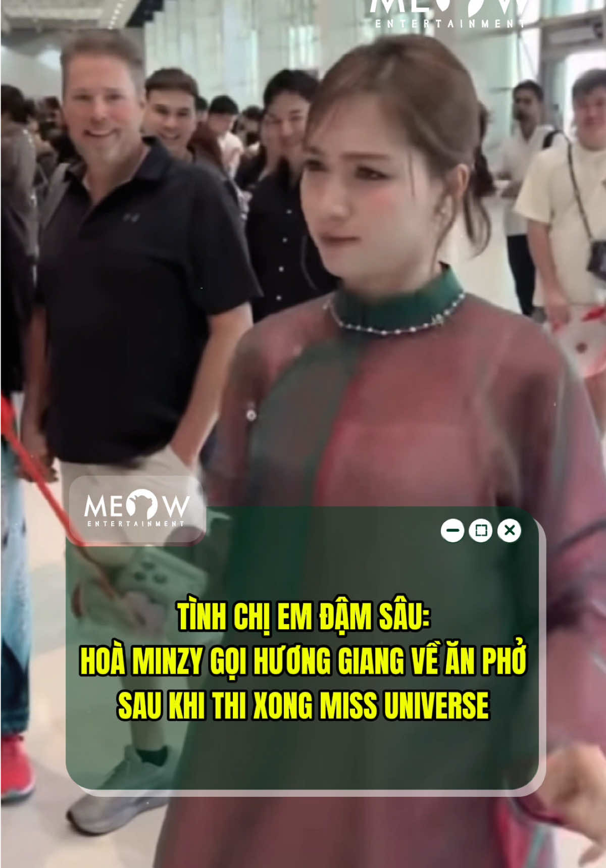 Tình chị em đậm sâu: Hoà Minzy gọi Hương Giang về ăn Phở #MeowEntertainment #TikTokGiaiTri #MeowNetwork #HuongGiang #MissUniverse2025 