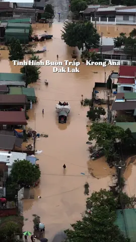 Krong Ana Dak Lak hiện tại đang ngập trong biển nước #reviewbuonmethuot #xuhuong #bmt #lulut #47daklak