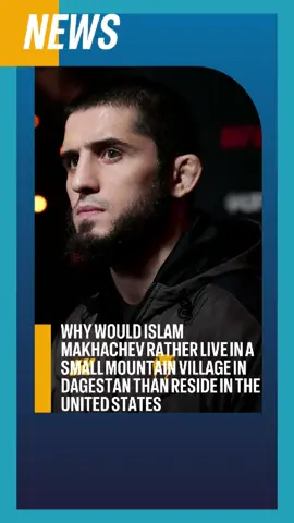 Why would Islam Makhachev rather live in a small mountain village in Dagestan than reside in the United States#islammakhachev #tiktok #foryou #usa #fyp 