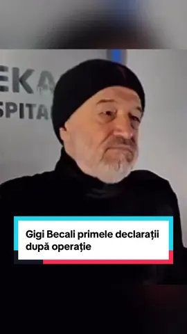 Gigi Becali primele declarații după operație Sursa: @fcsbpaginasuporterilor #repost #gigibecali #prosport