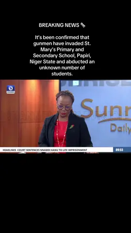 BREAKING NEWS 🗞️ It’s been confirmed that gunmen have invaded St. Mary’s Primary and Secondary School, Papiri, Niger State and abducted an unknown number of students.