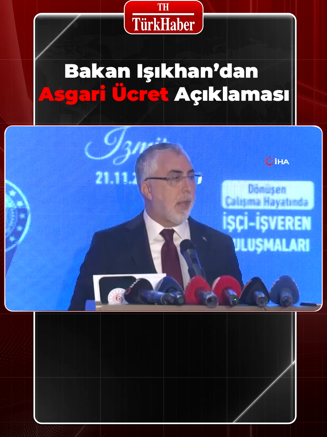 📢  Çalışma ve Sosyal Güvenlik Bakanı Vedat Işıkhan, İzmir’de düzenlenen *“Dönüşen Çalışma Hayatında İşçi-İşveren Buluşmaları”*nda konuştu. 🗓️ Aralık ayında toplanacak Asgari Ücret Tespit Komisyonu’nda kararın sosyal diyalog içinde alınacağını söyledi. 💼 İşçilerin refahını koruyan, işverenin üretim gücünü gözeten bir yaklaşım benimsediklerini vurguladı. #AsgariÜcret #VedatIşıkhan #İzmir #ÇalışmaHayatı #Ekonomi #Gündem #Haber #Türkiye