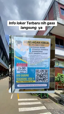 Info loker terbaru November #infoloker #kahatexcijerah #kulipabrik #pekerja #kulipabrikhitz 