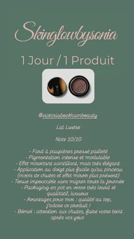 @victoriabeckhambeauty  Lid Lustre. Note 10/10 - Fard à paupières pressé pailleté - Pigmentation intense et modulable  - Effet miroitant scintillant, mais très élégant  - Application au doigt plus facile qu'au pinceau (moins de chutes et effet miroir plus présent) - Tenue impeccable sans migrer toute la journée  - Packaging en pot en verre très lourd et qualitatif, luxueux  - Avantages pour moi : qualité au top,  j'adore ce produit ! - Bémol : attention aux chutes, faire votre teint après vos yeux  #skinglowbysonia #victoriabeckham #victoriabeckhambeauty #lidlustre #eyeshadow 
