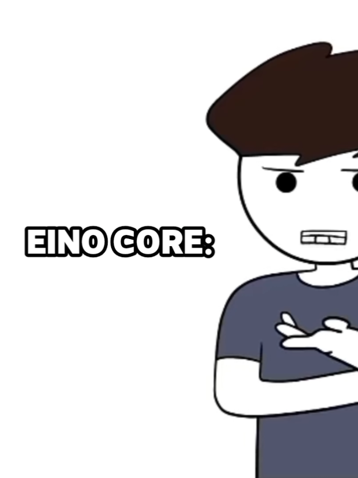 EINO CORE: #fyppppppppppppppppppppppp #eino #core #الشعب_الصيني_ماله_حل😂😂 #viral 