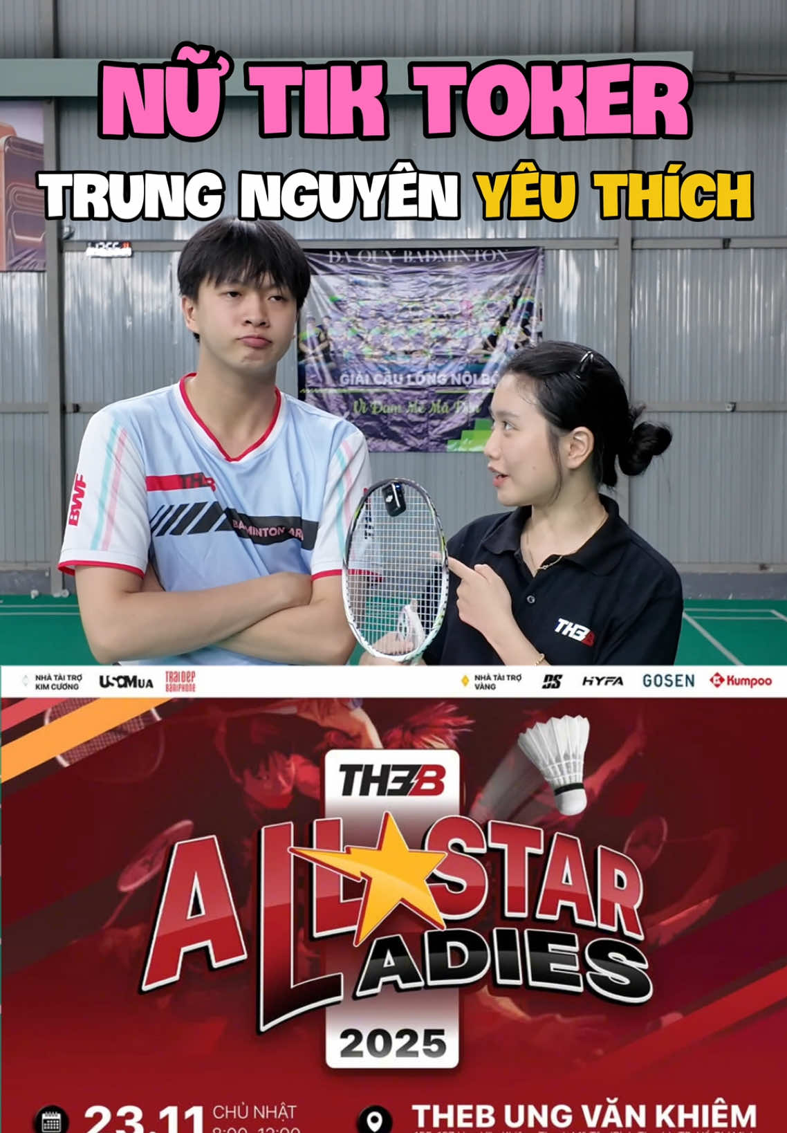 NỮ TIKTOKER TRUNG NGUYÊN YÊU THÍCH NHẤT TẠI THEB ALL STAR LADIES 2025 #caulong #trungnguyentheb #khanhlinhtheb #sancaulongtheb #theballstarladies 