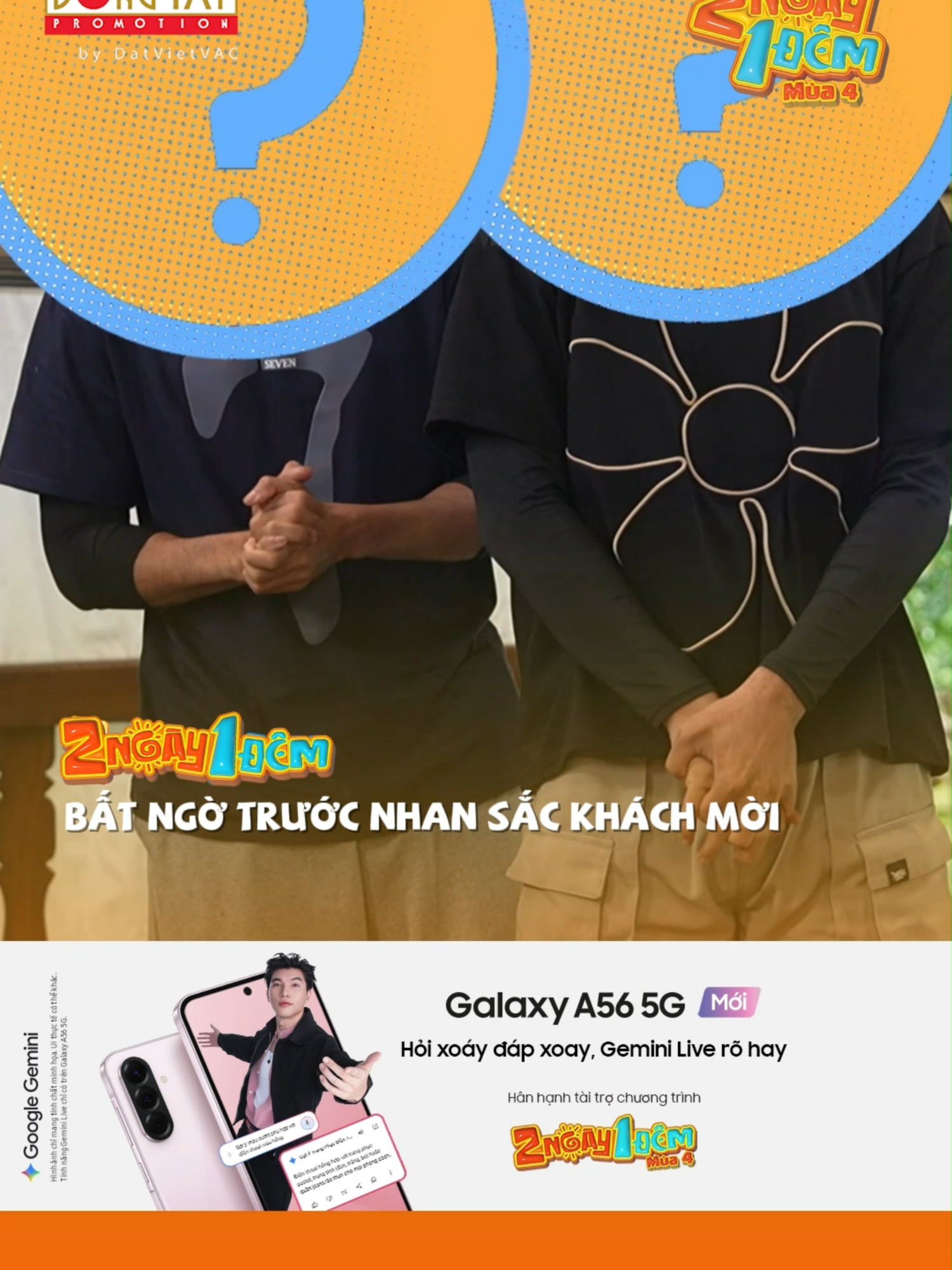 Ai mà khiến cho dàn cast thích thú dữ vậy ta 2 Ngày 1 Đêm Mùa 4 - Show Truyền hình thực tế đáng mong chờ nhất 2025 - Kết nối vô biên, càng xem càng ghiền #2Ngay1DemMua4 #2Ngay1Dem #SamSungGalaxyA56 5G #GalaxyA17 5G #ChatWithGemini