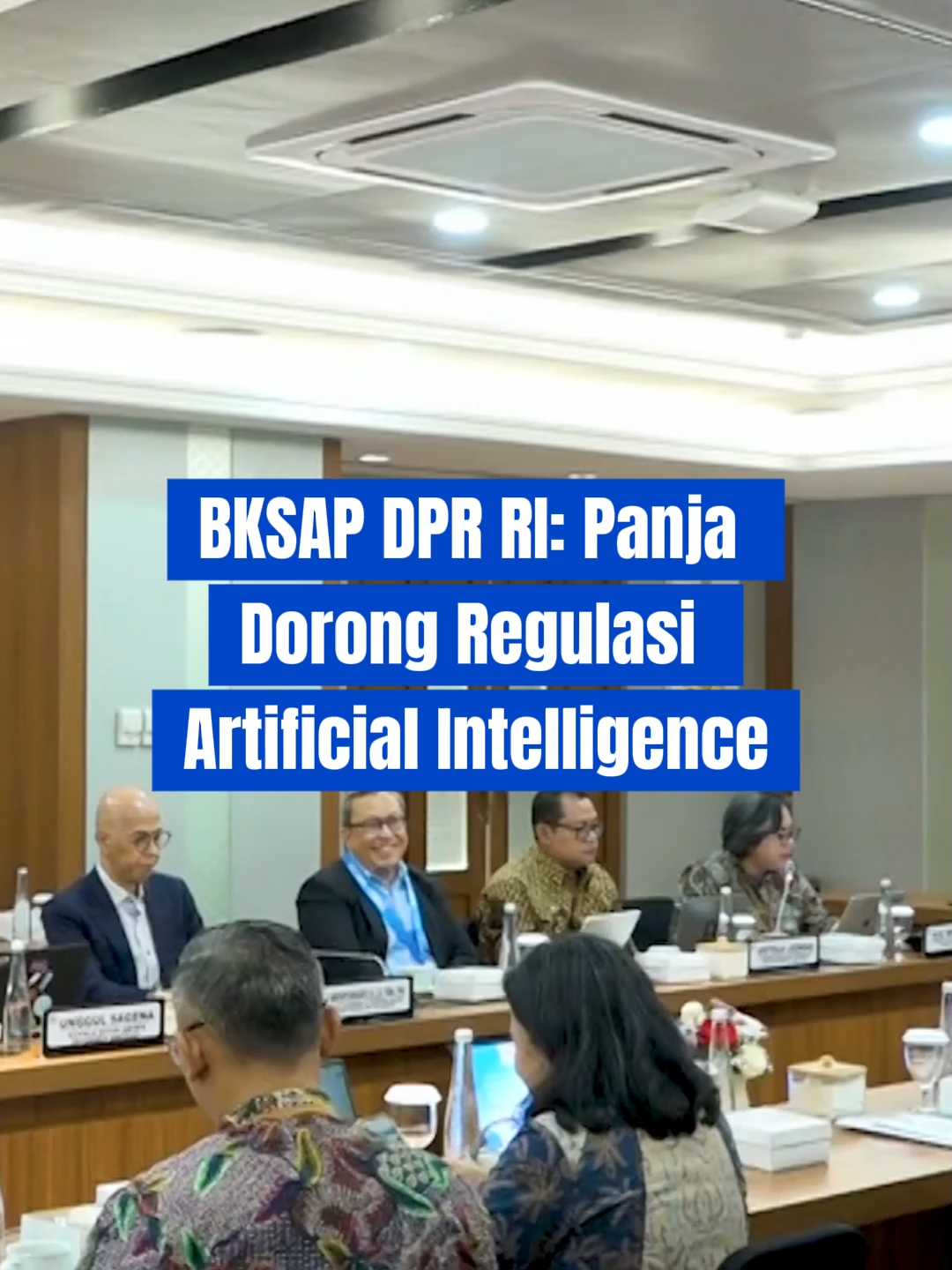 BKSAP DPR RI Dorong Regulasi AI! Siap Hadapi Era Kecerdasan Buatan. 🤖🇮🇩