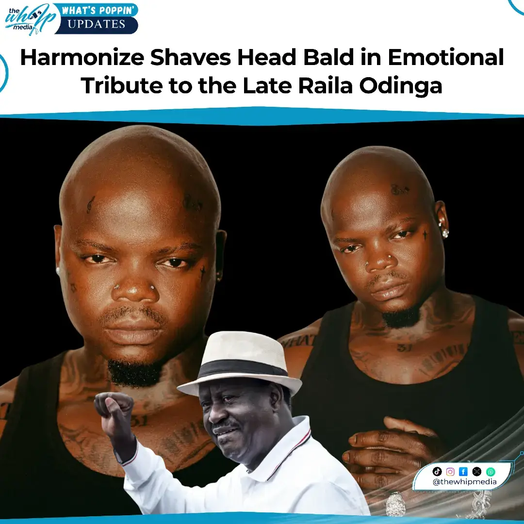 Tanzanian star Harmonize has revealed the heartfelt reason behind his new bald look — he shaved his head to honor the late Raila Odinga. In an emotional message, Harmonize expressed deep respect for the Kenyan statesman, saying the gesture was his way of paying tribute to a leader who inspired millions across East Africa. Fans across the region continue to send their condolences as Harmonize joins many in remembering Raila’s legacy and impact. #thewhipmedia #whatspoppinupdates  #Harmonize #RailaOdinga #RIPRailaOdinga 
