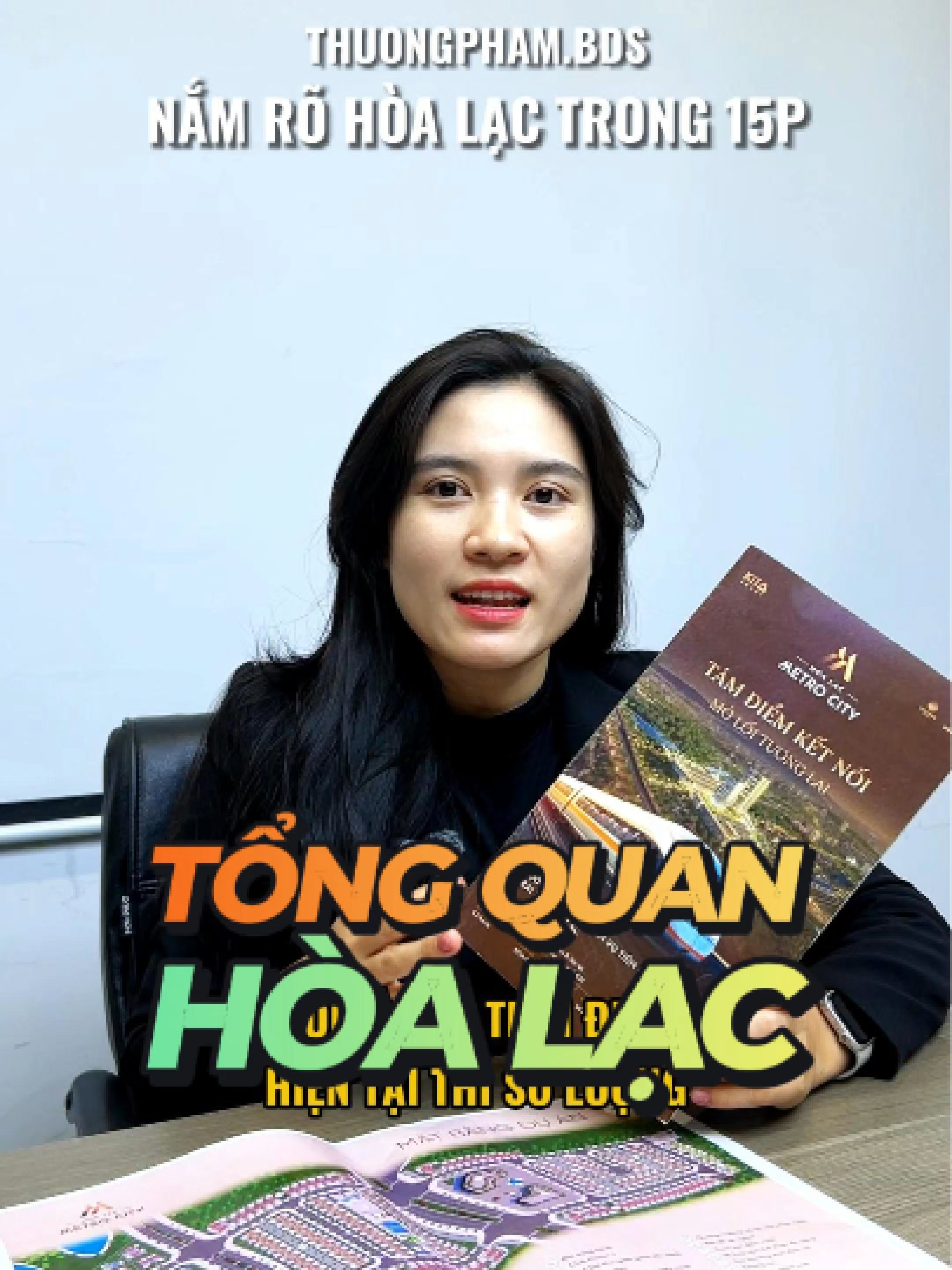 TỔNG QUAN - TÓM TẮT THÔNG TIN VỀ HÒA LẠC - CHI TIẾT QUY HOẠCH - HẠ TẦNG - DỰ ÁN HÒA LẠC METRO CITY #thuongphambds #batdongsan #dautubatdongsan #tuvandautu #HOALAC #khudothi