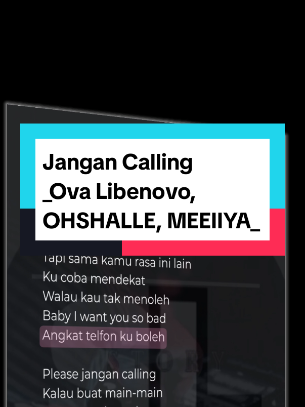 Jangan Calling - Ova Libenovo - OHSHALLE - MEEIIYA  #jangancalling #cumamainmain #fyp #fypシ゚ #fyppppppppppppppppppppppp #liriktrend #liriklagu #lirikmusik #lirikviraltiktok #laguviral #soundviral 