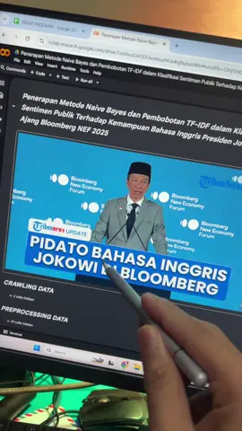 Data bicara📊 Penerapan Metode Naive Bayes dan pembobotan TF-IDF dalam klasifikasi sentimen menunjukkan mayoritas publik memberi respons positif atas kemampuan Bahasa Inggris Presiden Jokowi di Bloomberg NEF 2025 🔥 Dengan akurasi model 89.7%, warganet menilai performanya keren, jelas, dan percaya diri 🇮🇩✨ #jokowi #sentimendata #naivebayes #tfidf #dataanalysis 