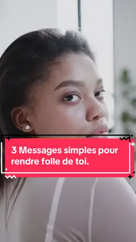 3 Messages simples et puissants pour la faire tomber amoureuse de toi.  Enregistre cette vidéo si tu valides.  Le Lien du guide 📕 est juste en haut sur mon profil TikTok.  ##relationamoureuse💔💔🥺##séduction##france##attraction