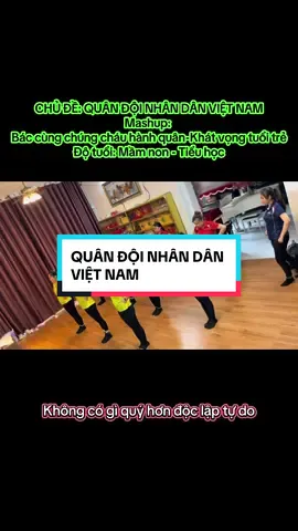 Gợi ý một tiết mục phù hợp với chủ đề Quân đội nhân dân Việt Nam 22/12 #xuhướng #mầmnon #tiểuhọc 