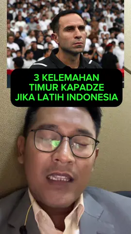 Kelemahan Timur Kapadze jika melatih timnas Indonesia #timnasindonesia #timnas 