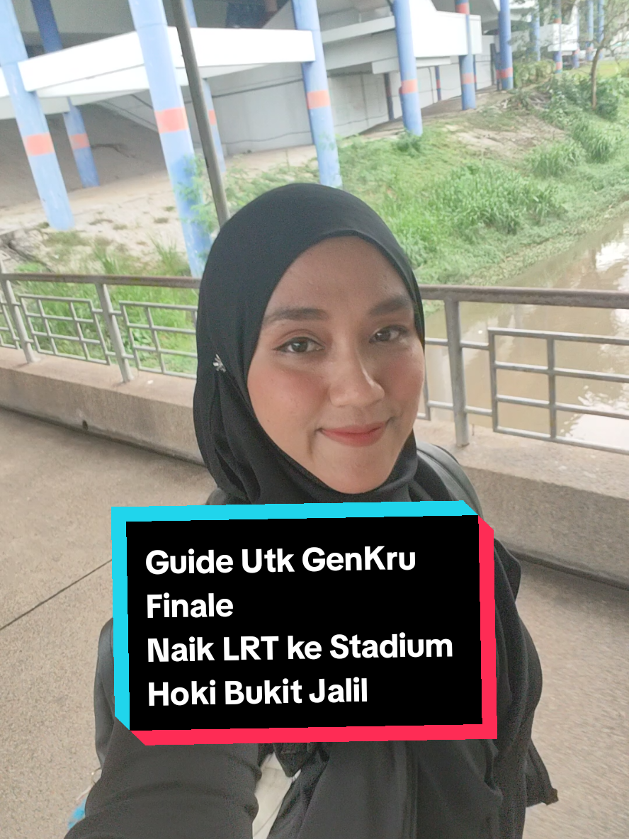 Guide for kawan-kawan GenKru yg first time akan ke Stadium Hoki Nasional guna LRT 😁 #guide #stadiumhokibukitjalil #genkru #genkrufinale #genkrufinaleonemoretime 