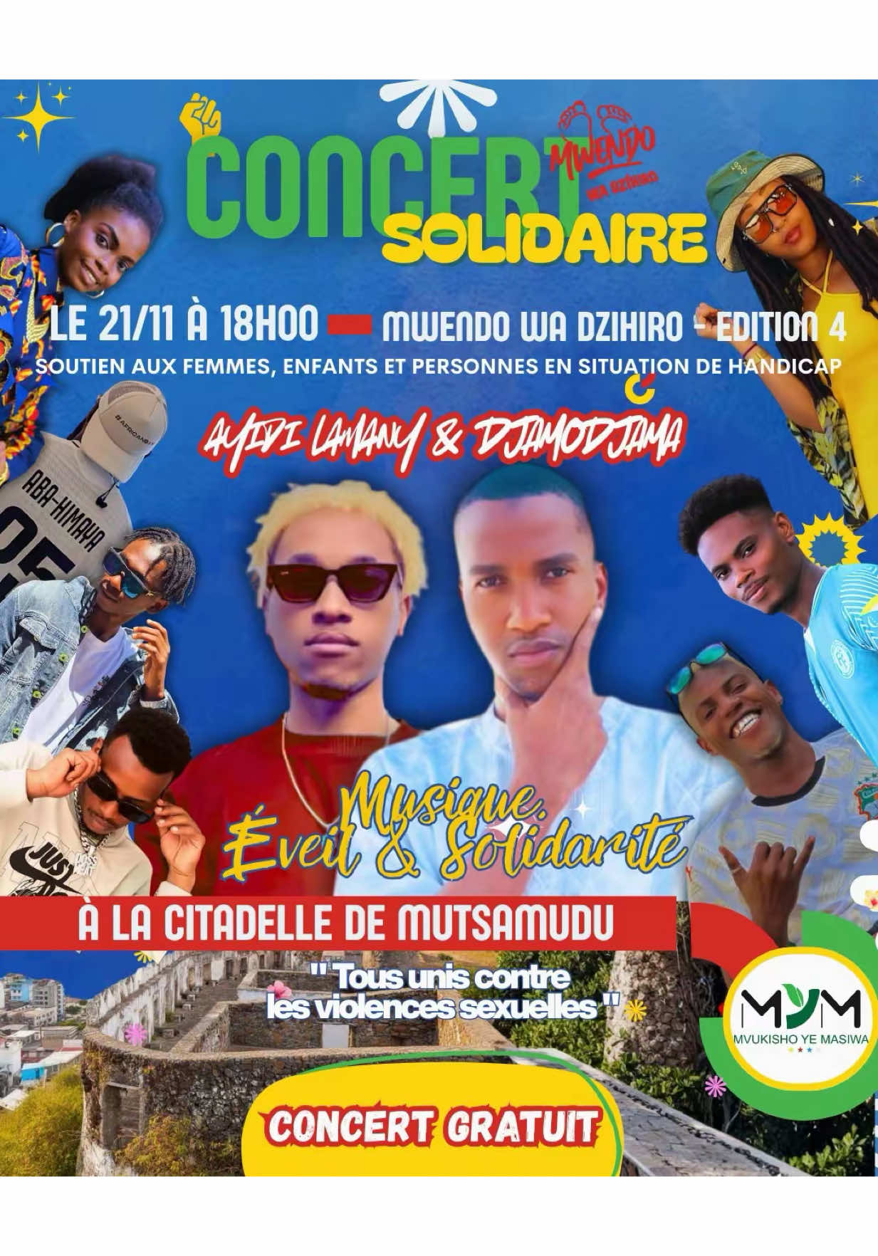 @⚜Royidat⚜ vous invite au concert SOLIDAIRE MWENDO WA DZIHIRO 4 ieme édition à ANJOUAN.  Nous vous donnons rendez vous à la citadelle de Mutsamudu à 18h pour un concert gratuit avec une multitude d’artistes tels que :  🎤 Artistes invités (Guest) : 🔥 Saif El Watoin 🔥 @Djamodjama  🔥 @Zayone  🔥 @Aydii lamany  🔥 @Djamila officiel  🔥 + d’autres artistes engagés prêts à mettre le feu pour la cause ! . . 🌟 Le 21/11 – 18h – Citadelle de Mutsamudu On compte sur toi. Ensemble, faisons du bruit contre les violences sexuelles. 🌍🔥
