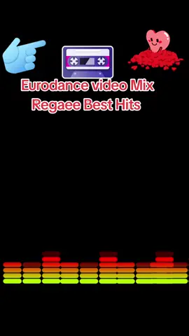 Eurodance Video Mix Regaee Best Hits # I love 90 Hits Music party# Eurodance Megamix# Muzica de top anilor 80 90 Audio Video# Hits MEGAMIX VIDEOMIX #