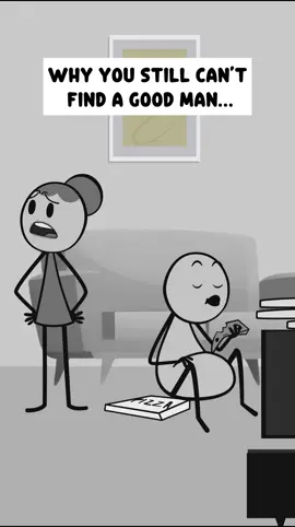 Why you still can’t find a good man … #boyfriend #girlfriend #couple #Relationship #foryou 