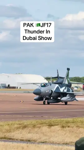 PAK🇵🇰JF17 Thunder Fighter Jet In Dubai Show #jf17#jf17thunder #dubai🇦🇪#dubaishow 