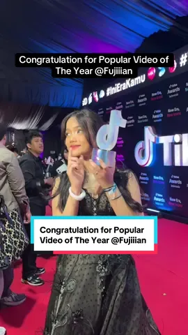 Selamatt yaa fujii 🥳🥳.  #tiktokawards2025 #fujian #insertlive 
