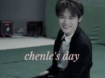 i love u the most lele, happy birthday #chenle #천러 #nctdream #천러선배_24번째생일_축하해로  #LucidStarCHENLEDay