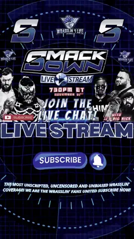 WWE SMACKDOWN LIVE STREAM  Tonight - 730PM LIVE ON YOUTUBE/Twitch The most unscripted, uncensored & unbiased wrestling coverage! Even the wrestlers are watching! We are the Wrasslin’ fans united!  What will happen? Tune in to find out! Link Above! Don’t Miss Out!! #WWE #smackdown #wwesurvivorseries #WFU #W4LN