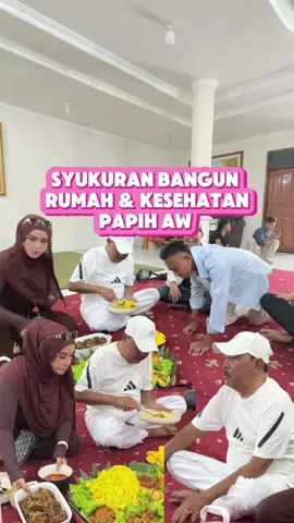 alhamdulillah syukuran bangun rumah & kesehatan Papih Aw 