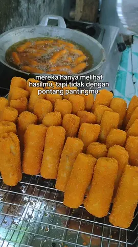 orng lain cuma melihat hasilnya tidak dengan prosesnya.  #fypdong #fyppppppppppppppppppppppp #risolcoklat #risolmayo #fyp 