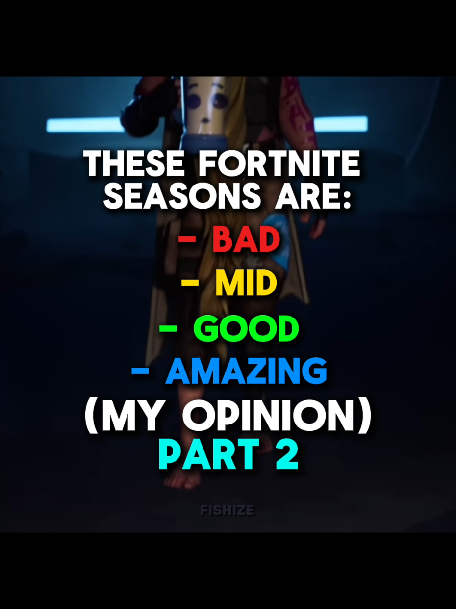 these fortnite seasons are...(part2) #ranking #part2 #seasons #edit #fyp 