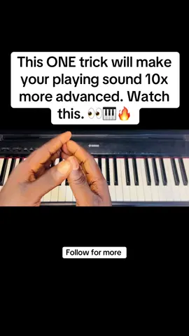 This ONE trick will make your playing sound 10x more advanced. Watch this. 👀🎹🔥🔥. #fyp #PianoLessons #pianotutorial 