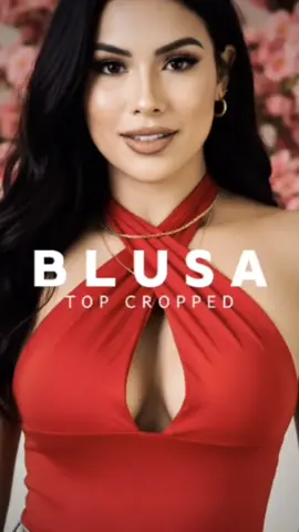 Blusa Top Cropped Feminino com amarração multiformas com decote moda gringa costas nuas frente unica. #blusafeminina #blusinhas #topcropped #cropped #modafeminina 