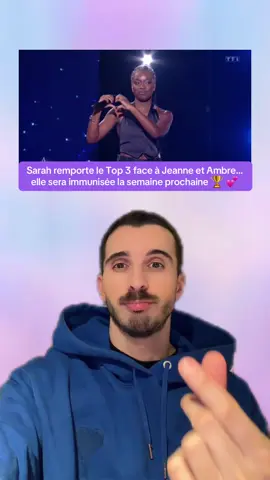 Sarah remporte le Top 3 face à Jeanne et Ambre… elle sera immunisée la semaine prochaine 🏆 💕 #staracademy #onregardequoi 