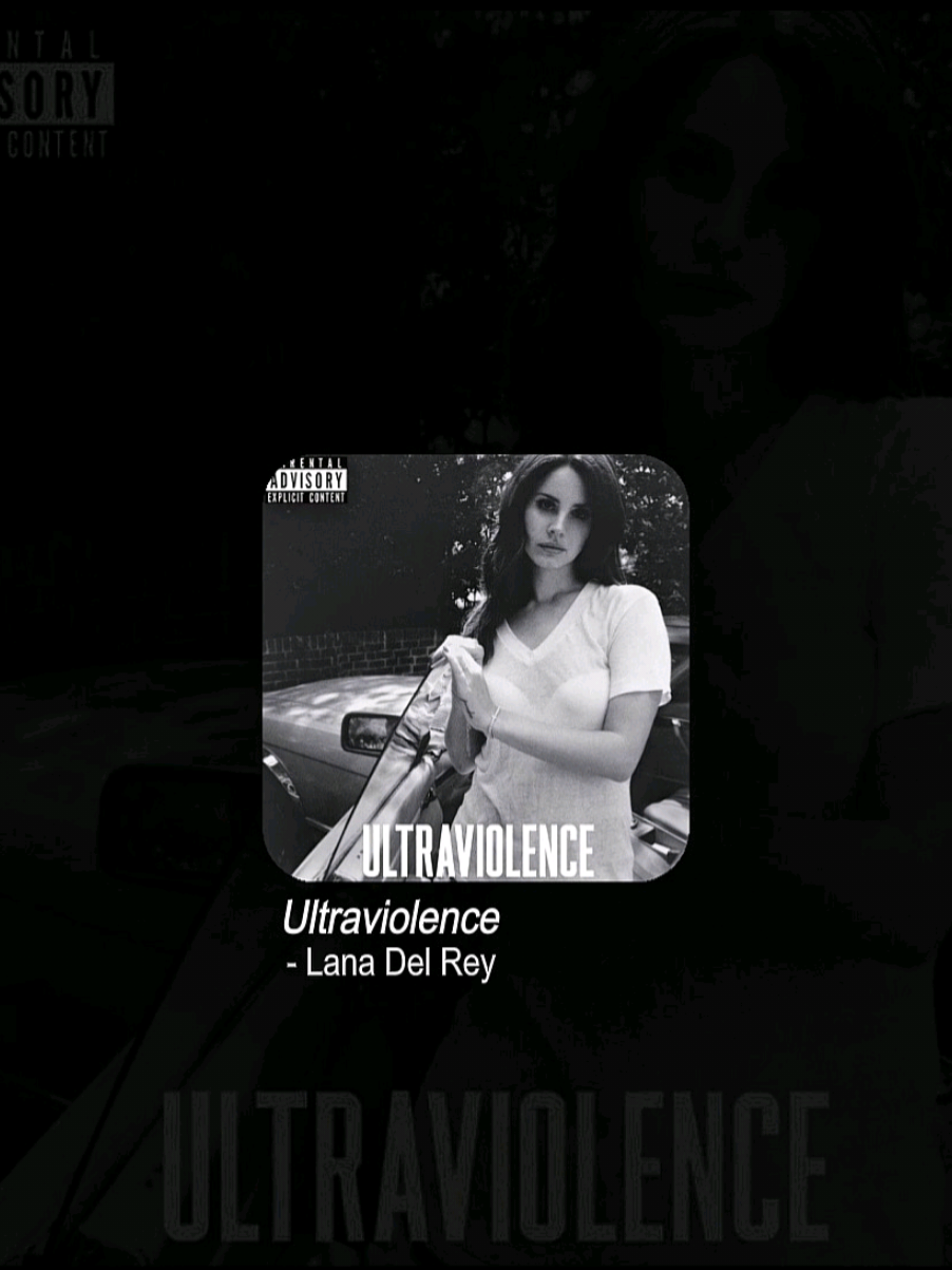 ultraviolence #lanadelrey #ultraviolence #song #lyricsmusic #fyp 