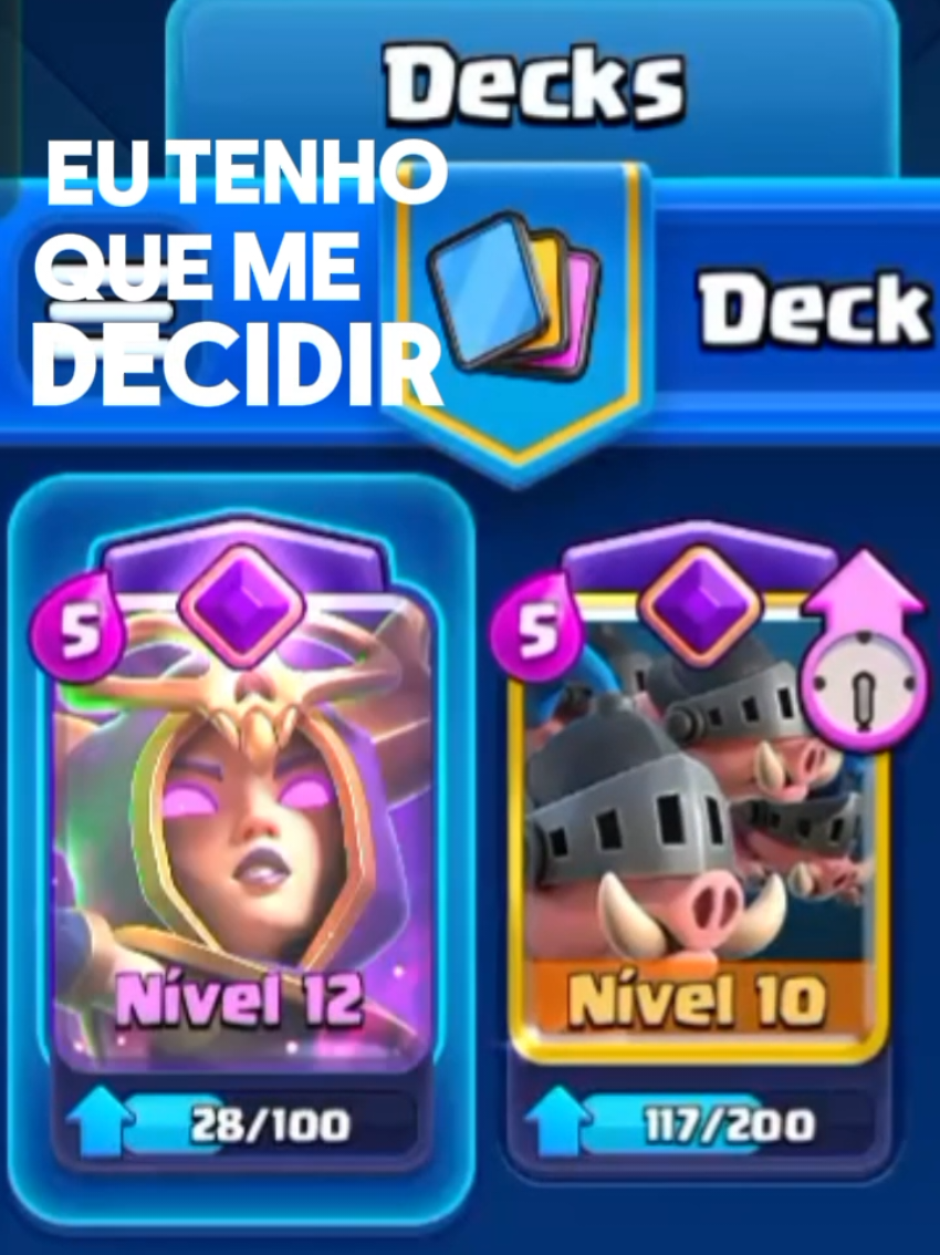 Eu tenho que me decidir🤔 . . . #fyp #clashroyale #viral #bruxa#porcos 