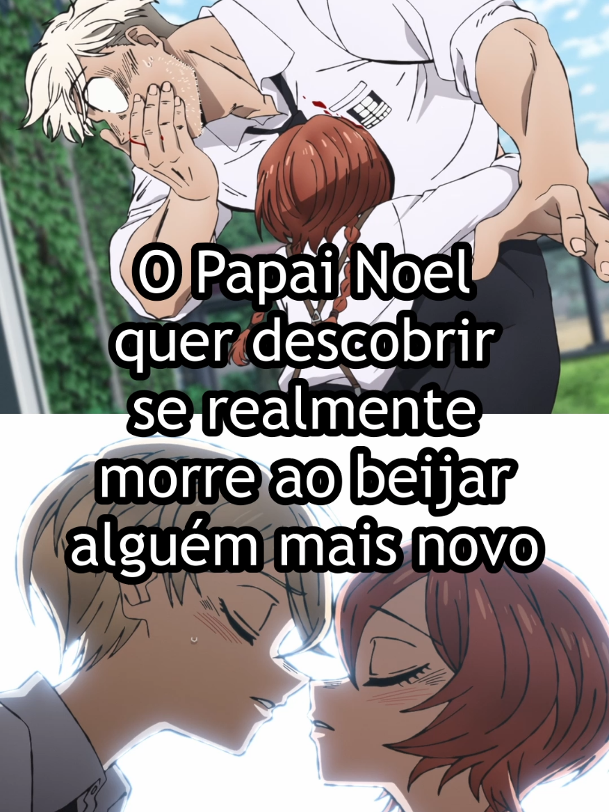 O Papai Noel quer descobrir se realmente morre ao beijar alguém mais novo #anime #otaku #sanda #sandaanime 