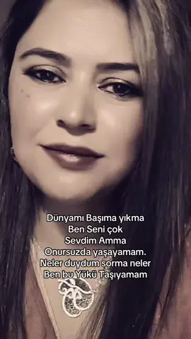 Dünyamı Başıma yıkma Ben Seni çok Sevdim Amma Onursuzda yaşayamam. Neler duydum sorma neler Ben bu Yükü Taşıyamam #türkiyem🇹🇷🇹🇷🇹🇷 #türkiyem🇹🇷🇹🇷🇹🇷🇹🇷türkiye🐺🇹🇷🇹🇷 #türkızı #asena #keşfet #yppppppppppppppppppppppppppppppppppppシ 