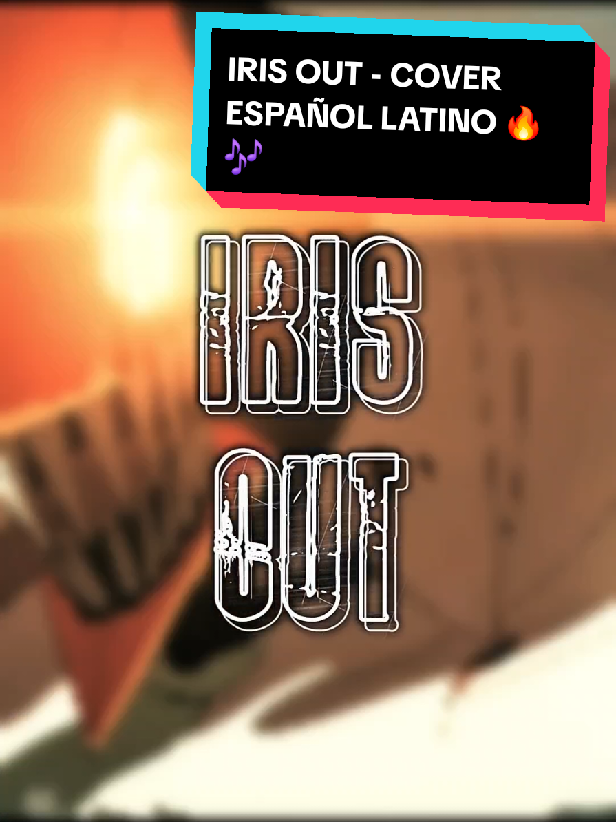 IRIS OUT ¡EN ESPAÑOL LATINO! 💣🔥🎶 | CHAINSAW MAN - THE MOVIE: REZE ARC Cover completo en mi canal de youtube; Paolo REXD Voz, adaptación y mastering: Paolo REXD Video lyrics: @inkoi  #chainsawman #rezearc #irisout #cover #español 