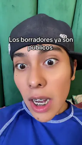 Los borradores ya son públicos 😔