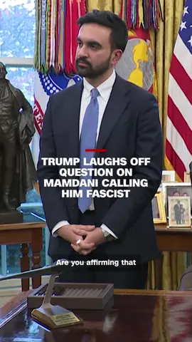 President Donald Trump, in a remarkable moment during his Oval Office meeting with New York City Mayor-elect Zohran Mamdani, said it was “okay” for Mamdani to refer to him as a fascist, a label Mamdani has used in public to refer to the president.
