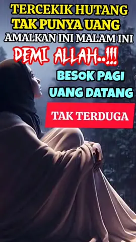 doa terampuh pelunas hutang ,doa penarik rezeki#amalan #doa #quotes 