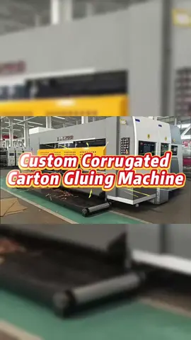 Custom Corrugated Carton Gluing Machine #CorrugatedGluingMachine #CartonFolderGluer #CorrugatedPackaging