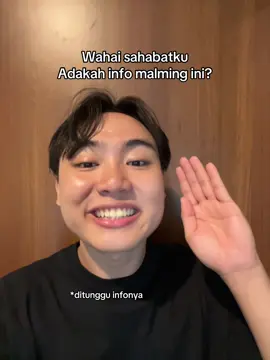 adakah info malem ini??? 