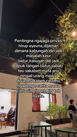 Pentingna ngajaga privasi hirup#katakatasunda #quotessunda 