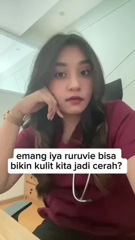 untung aja dokter kasih tau tips kulit putih cerah tanpa ribet🥰🫶🏻  #ruruvie #ruruvieskin #ruruviewhitening #fyp #masukberanda 