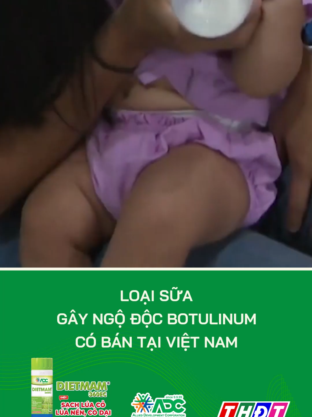 Loại sữa gây ngộ độc Botulinum có bán tại Việt Nam #thdt #dongthaptv #tiktokthdt #truyenhinhdongthap #mcv #dongthap #tiktoknews