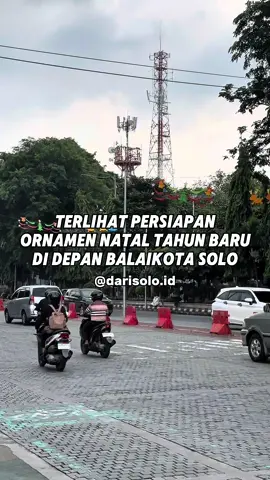 Terlihat Persiapan Ornamen Natal Tahun Baru Di Depan Balaikota Solo. … #surakarta #kotasolo #surakarta24jam #wisatasolo #exploresolo 