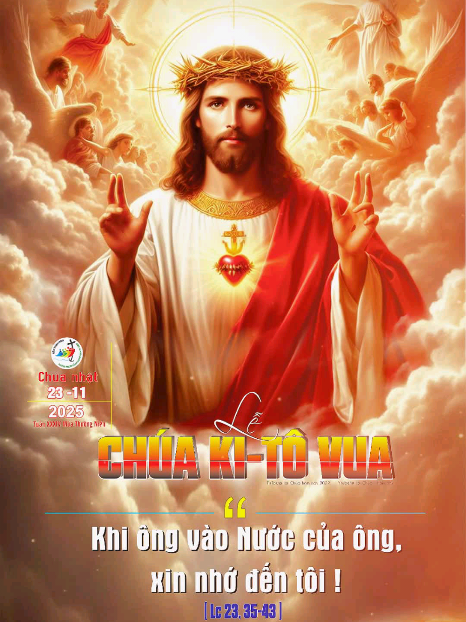 LỄ CHÚA KI-TÔ VUA LỄ TRỌNG - CHÚA NHẬT NGÀY 23/11/2025. #loichua #loichuahomnay #kinhthanh #conggiao #suyniem 