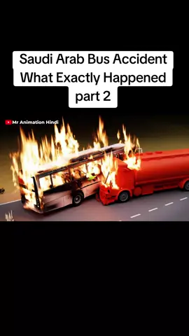 Saudi Arab Bus Accident What Exactly Happened part 2 #learn #3danimations #growmyaccount #saudiarabia🇸🇦 